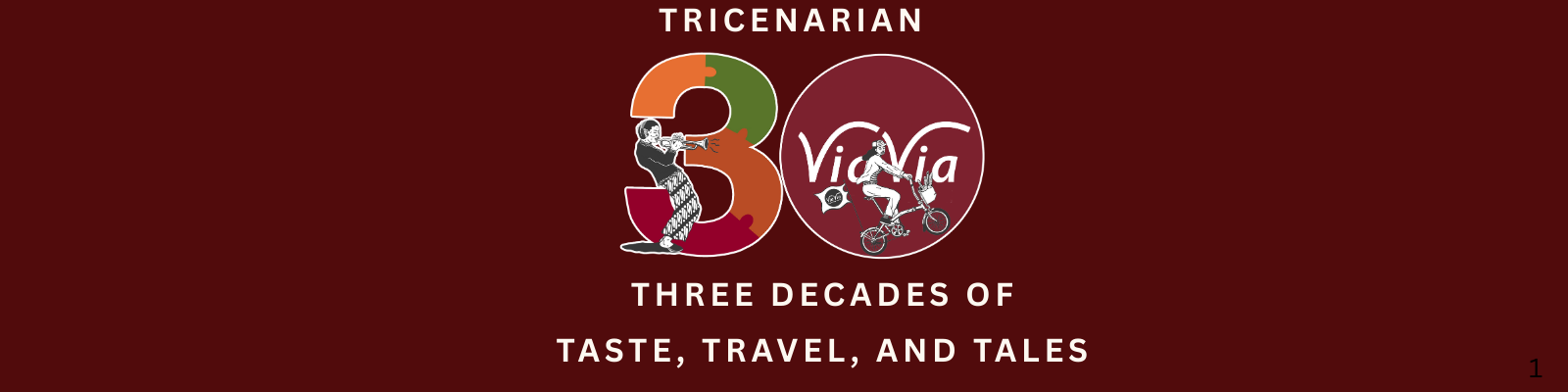 Tricenarian | ViaVia Jogja: Three Decades of Taste, Travel and Tales