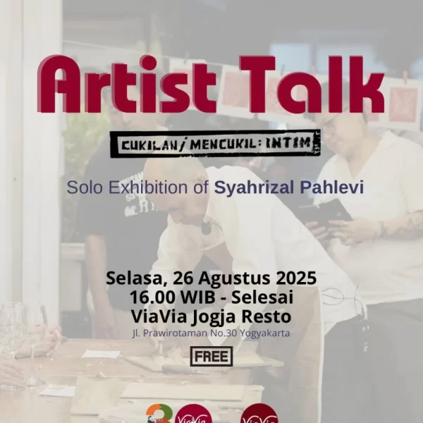ViaVia Restaurant: Artist Talk with Syahrizal Pahlevi